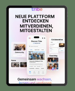 Tribe - die neue Welt im social Media (free)🇩🇪   (geplant 🇬🇧 )