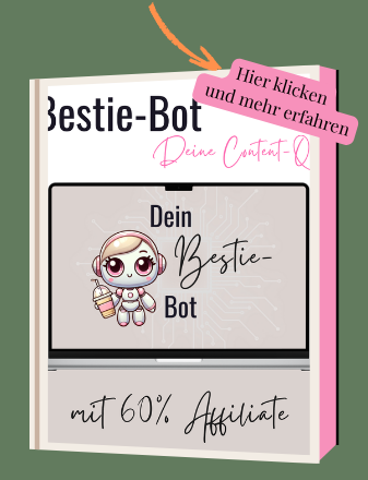 Deine Bestie- Bot - KI-Bot für digitales Marketing, Content-Ideen & faceless Branding. Kein Abo